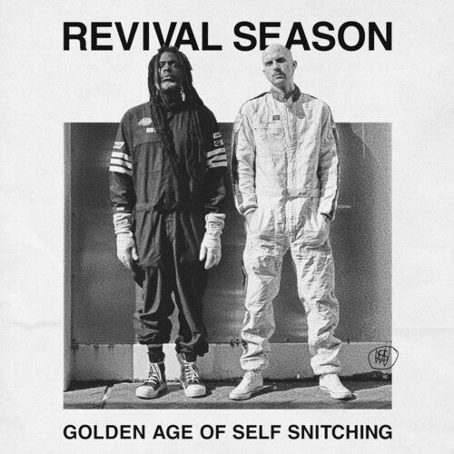 Revival Season - Revival Season - Golden Age Of Self Snitching