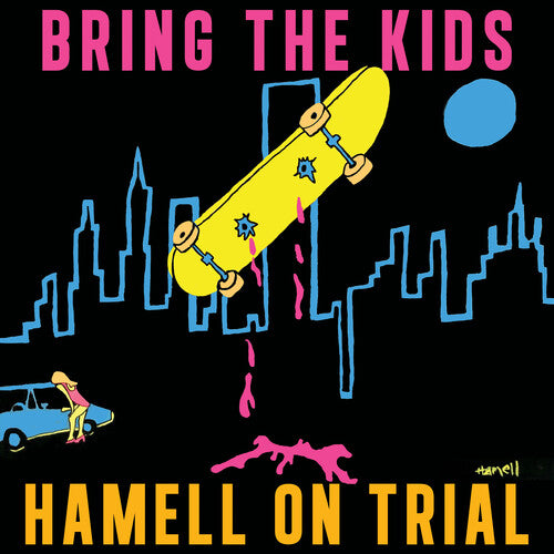 Hamell on Trial - Hamell on Trial - Bring the Kids