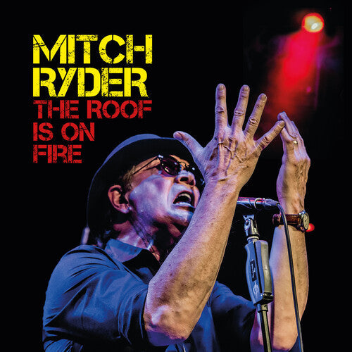 Mitch Ryder - Mitch Ryder - The Roof Is On Fire