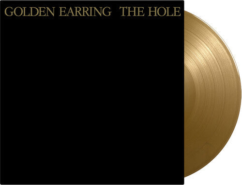 Golden Earring - Golden Earring - Hole - Limited & Remastered 180-Gram Gold