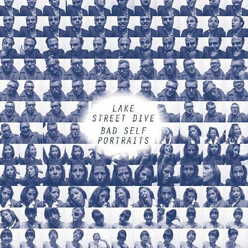 Lake Street Dive - Lake Street Dive - Bad Self Portraits