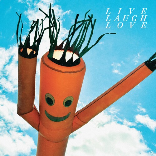 Chastity Belt - Chastity Belt - Live Laugh Love - Cloudy