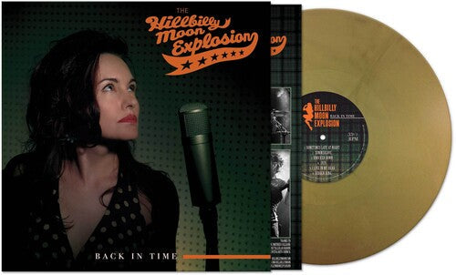 The Hillbilly Moon Explosion - The Hillbilly Moon Explosion - Back In Time - Gold