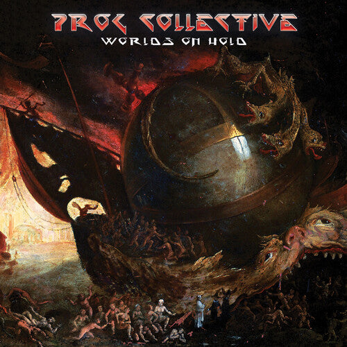 The Prog Collective - The Prog Collective - Worlds On Hold