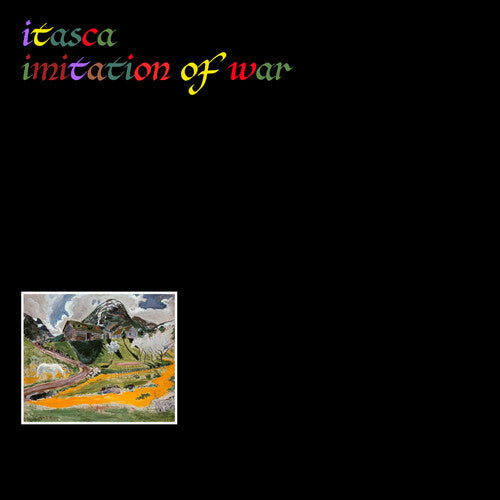 Itasca - Itasca - Imitation of War
