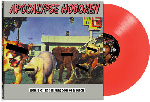 Apocalypse Hoboken - Apocalypse Hoboken - House Of The Rising Son Of A Bitch [Red]