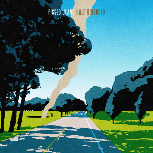 Pissed Jeans - Pissed Jeans - Half Divorced [Spotify Green]