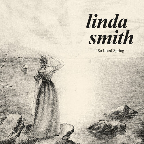 Linda Smith - Linda Smith - I So Liked Spring