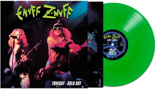 Enuff Z'nuff - Enuff Z'nuff - Tonight - Sold Out - Green