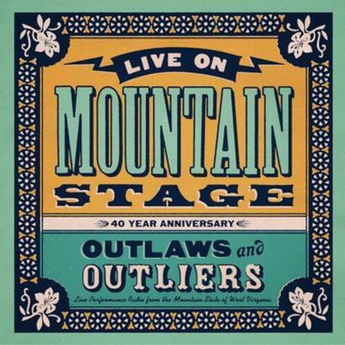 Various Artists - Various Artists - Live On Mountain Stage: Outlways & Outliers (Various Artists)