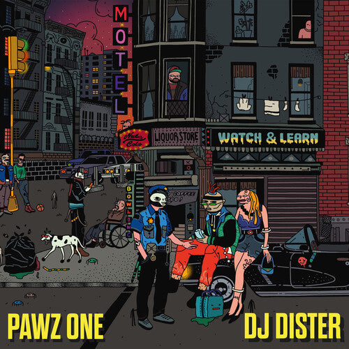 Pawz One & DJ Dister - Pawz One & DJ Dister - Watch & Learn