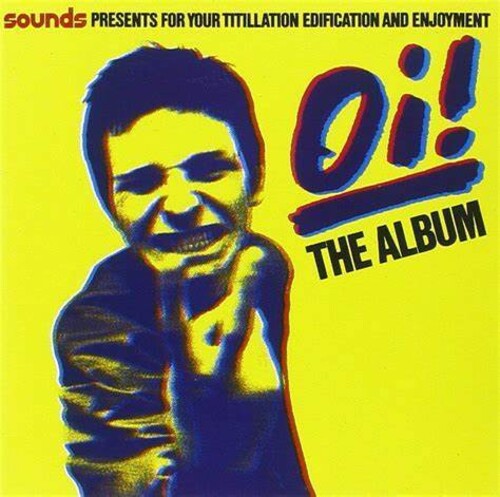 Various Artists - Various Artists - Oi! The Album / Various