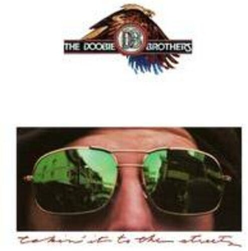 The Doobie Brothers - The Doobie Brothers - Takin' It To The Streets