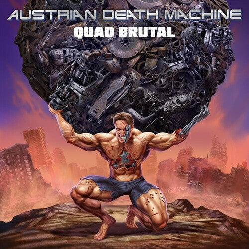 Austrian Death Machine - Austrian Death Machine - Quad Brutal