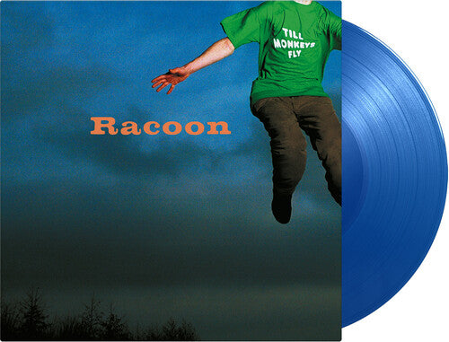 Racoon - Racoon - Till Monkeys Fly [Limited 180-Gram Blue]