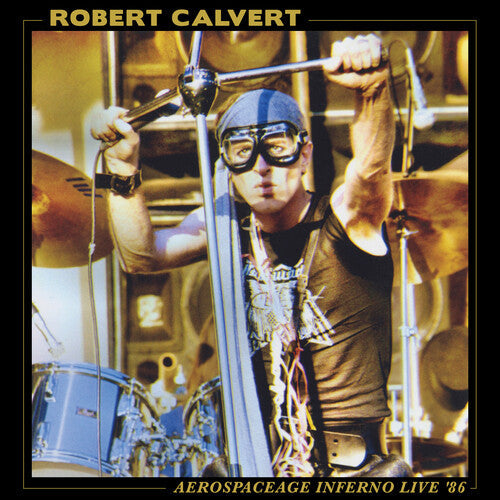 Robert Calvert - Robert Calvert - Aerospaceage Inferno Live '86