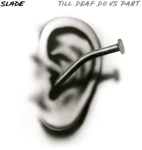 Slade - Slade - Till Deaf Do Us Part