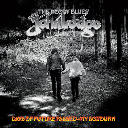 John Lodge - John Lodge - Days Of Future Passed - My Sojourn