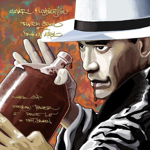 Da Buze Bruvaz Presents Clever 1 X Lord Beatjitzu - Da Buze Bruvaz Presents Clever 1 X Lord Beatjitzu - Master Sip, Legendary Teacher of Bruce Lo