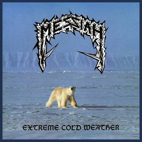 Messiah - Messiah - Extreme Cold Weather