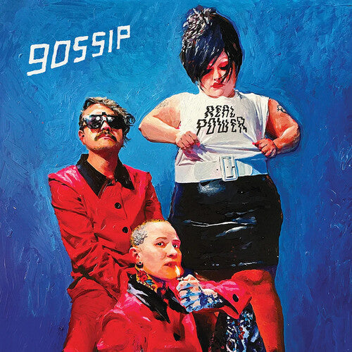 Gossip - Gossip - Real Power