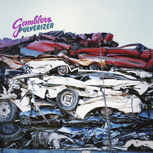 Gamblers - Gamblers - Pulverizer