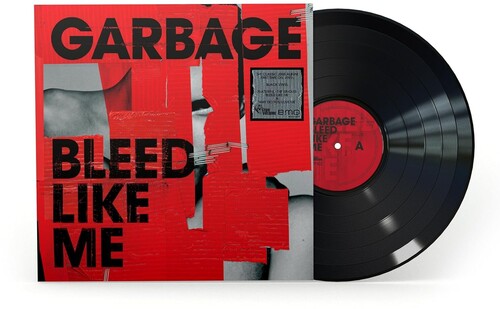 Garbage - Garbage - Bleed Like Me