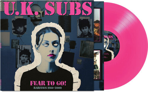 UK Subs - UK Subs - Fear To Go! Rarities 1988-2000 - Pink