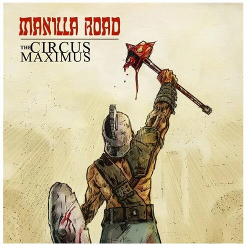 Manilla Road - Manilla Road - Circus Maximus