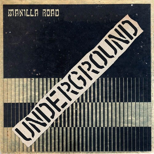 Manilla Road - Manilla Road - Underground