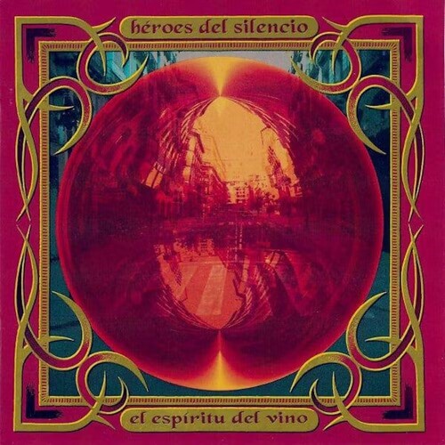 Heroes De Silencio - Heroes De Silencio - El Espiritu Del Vino [2LP]