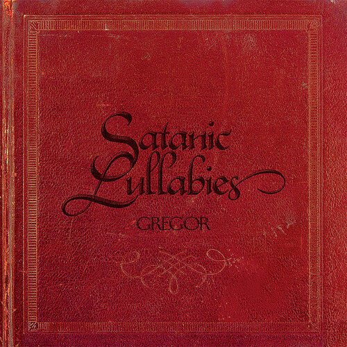 Gregor - Gregor - Satanic Lullabies