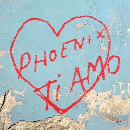 Phoenix - Phoenix - Ti Amo