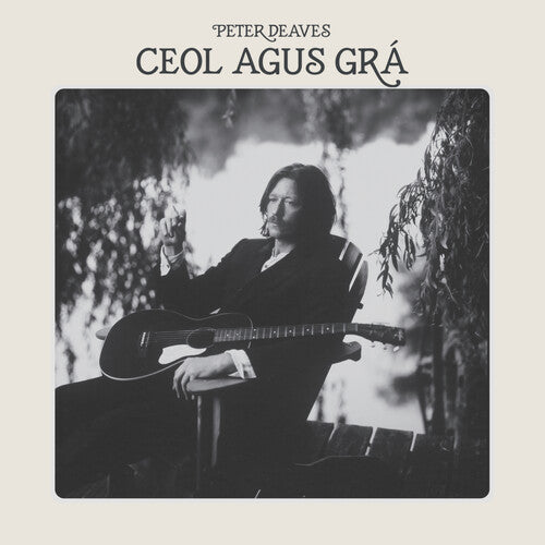 Peter Deaves - Peter Deaves - Ceol Agus Gra