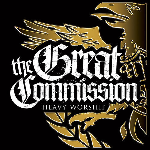The Great Commission - The Great Commission - Heavy Worship