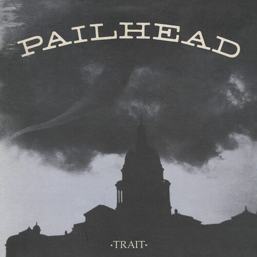 Pailhead - Pailhead - Trait