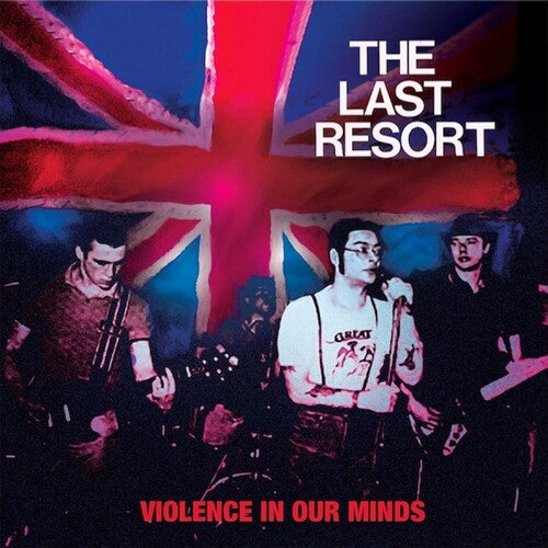 The Last Resort - The Last Resort - Violence in Our Minds