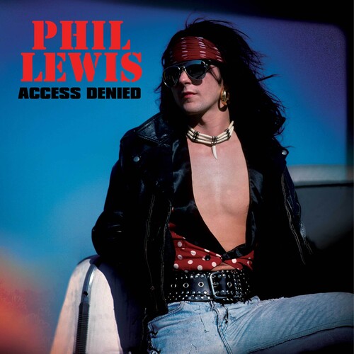 Phil Lewis - Phil Lewis - Access Denied