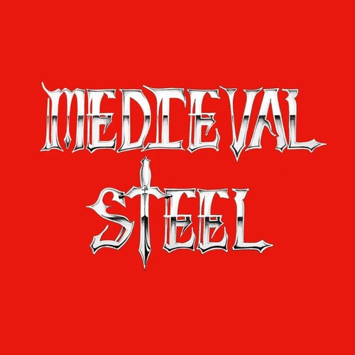 Medieval Steel - Medieval Steel - Medieval Steel [Bone]