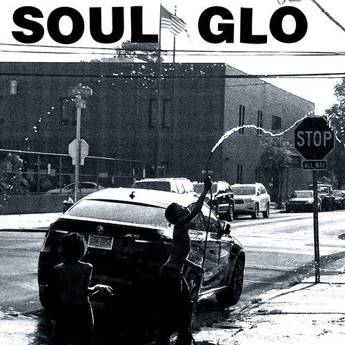 Soul Glo - Soul Glo - The Nigga In Me Is Me
