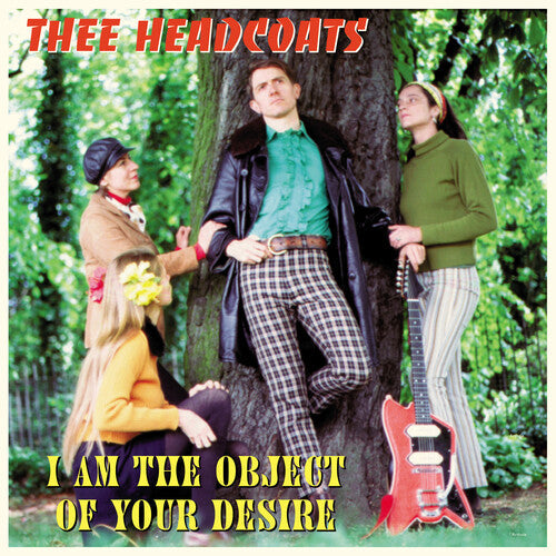 Thee Headcoats - Thee Headcoats - I Am The Object Of Your Desire