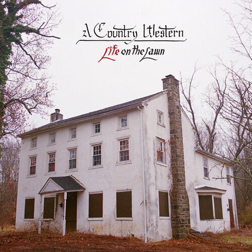 A Country Western - A Country Western - Life on the Lawn
