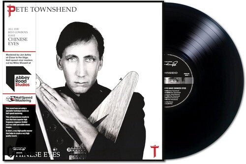Pete Townshend - Pete Townshend - All The Best Cowboys Have Chinese Eyes