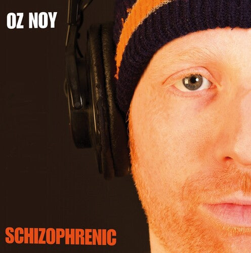 Oz Noy - Oz Noy - Schizophrenic