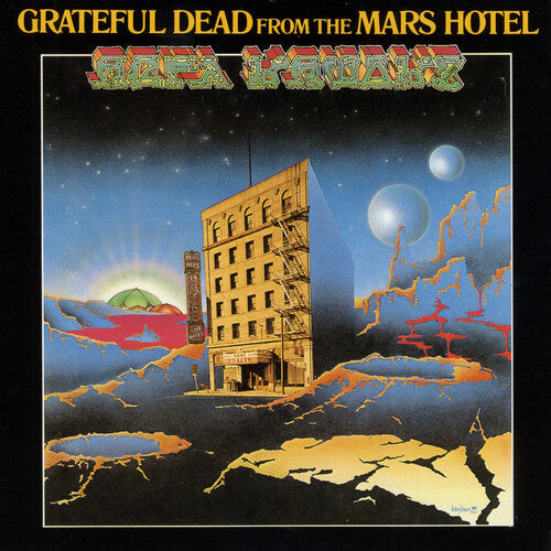Grateful Dead - Grateful Dead - From the Mars Hotel (50th Anniversary Remaster)