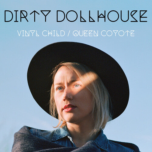 Dirty Dollhouse - Dirty Dollhouse - Vinyl Child / Queen Coyote
