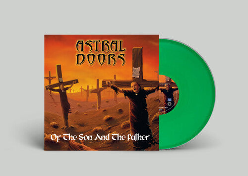 Astral Doors - Astral Doors - Of the Son and the Father [Green]