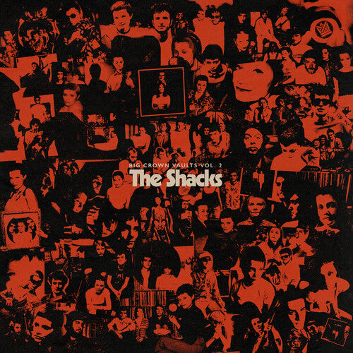 The Shacks - The Shacks - Big Crown Vaults Vol. 2