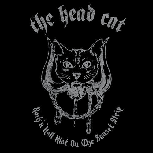 The Head Cat - The Head Cat - Rock N' Roll Riot on the Sunset Strip