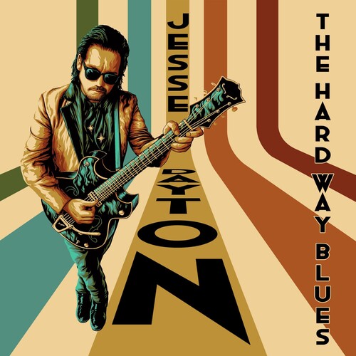 Jesse Dayton - Jesse Dayton - The Hard Way Blues